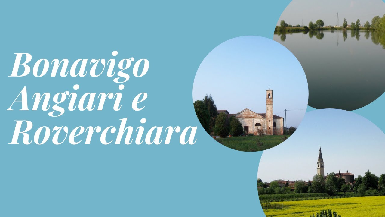 Bonavigo, Angiari e Roverchiara