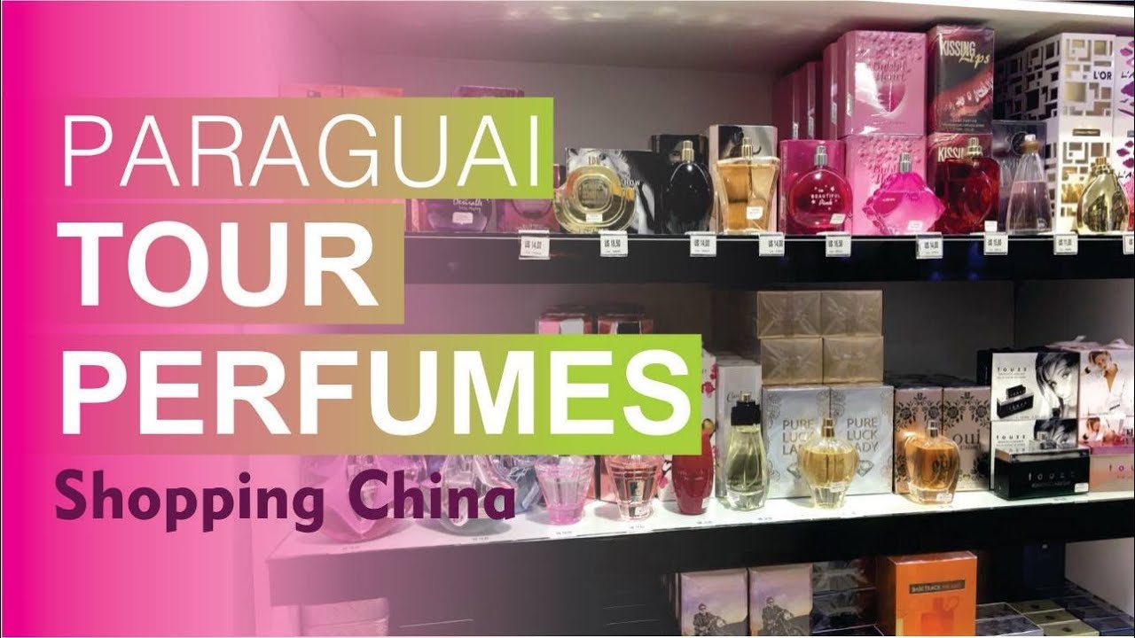 PARAGUAI - PREÇOS DE PERFUMES NO PARAGUAI #PARTIUPARAGUAI