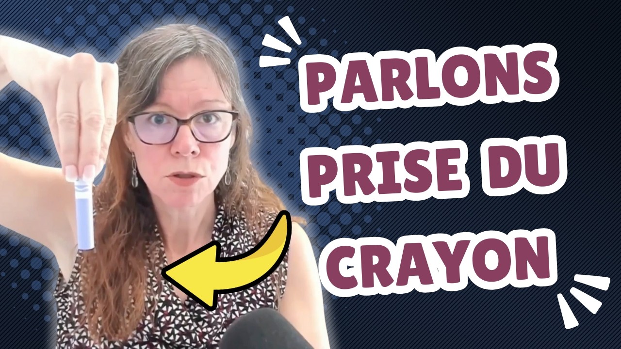 ✍🏻 Est-ce que la prise du crayon de mon enfant est normale ?