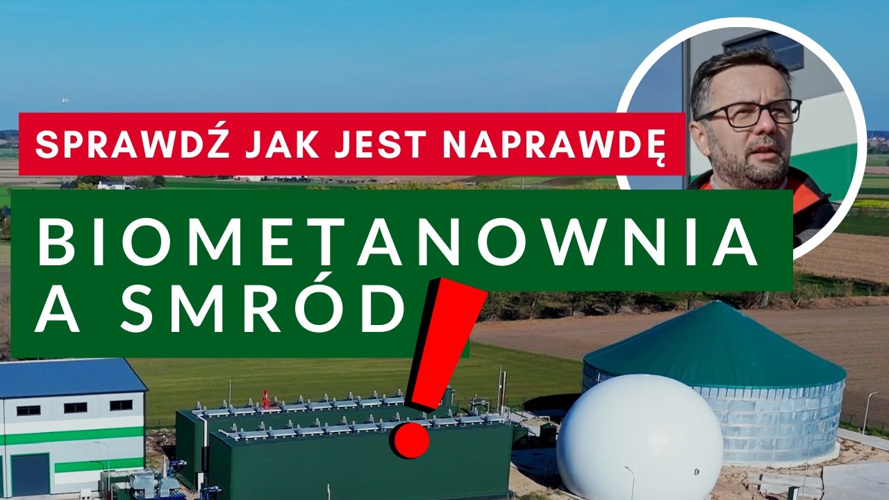 Czy biometanownia ŚMIERDZI? | Obawy Mieszkańców | Fakty a Mity | Zakłady Doświadczalne Brody