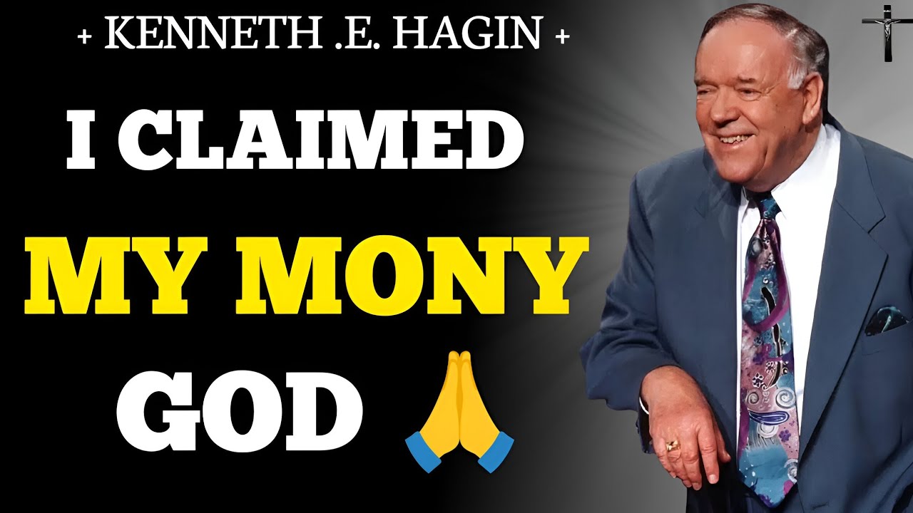 | Claim My Money - Kenneth E. Hagin's Faith Declaration for Overflow