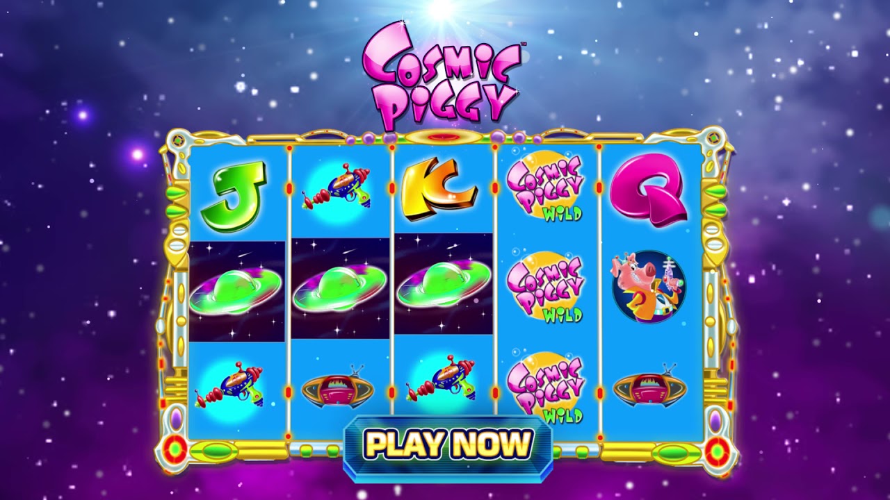 Cosmic Piggy Slot- All the slots you Love in one place