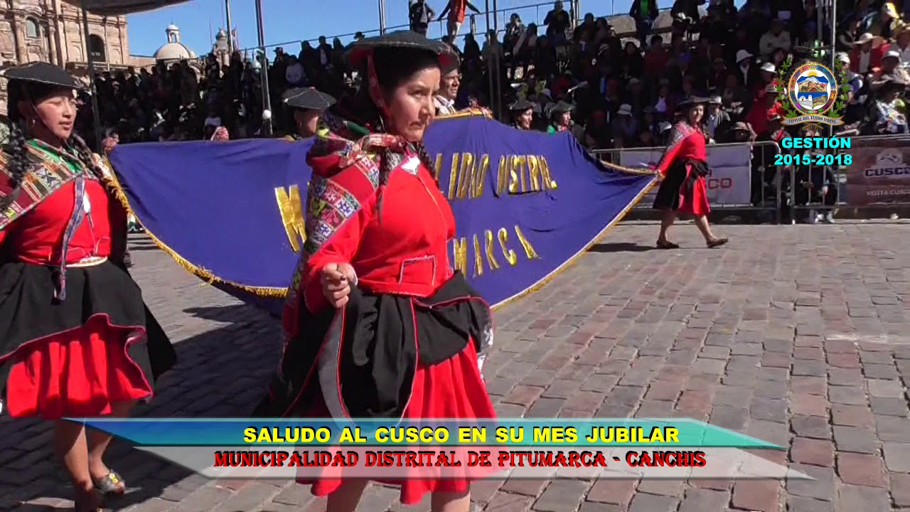 SALUDO AL CUSCO  EN  SU  MES JUBILAR - DISTRITO DE PITUMARCA