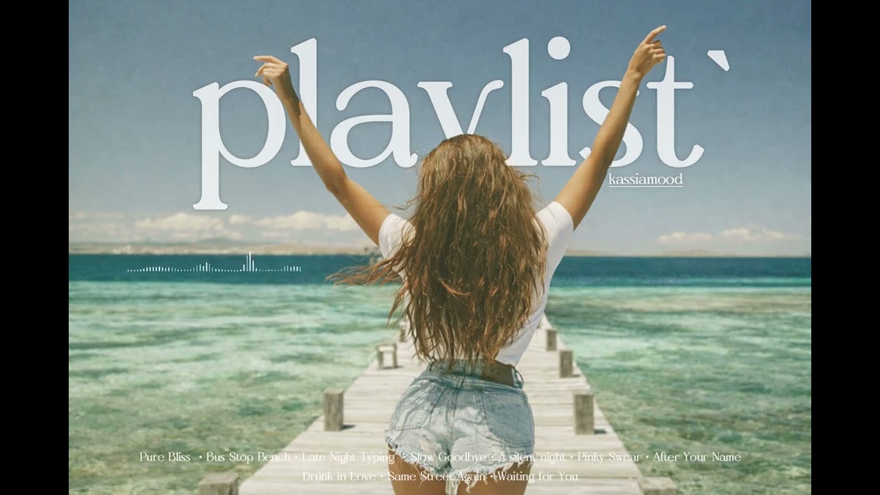 【Playlist 】