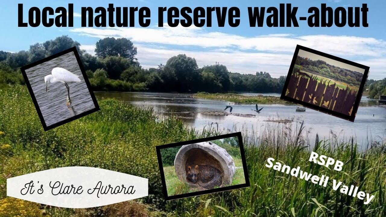 Rspb Sandwell Valley nature reserve walk - about