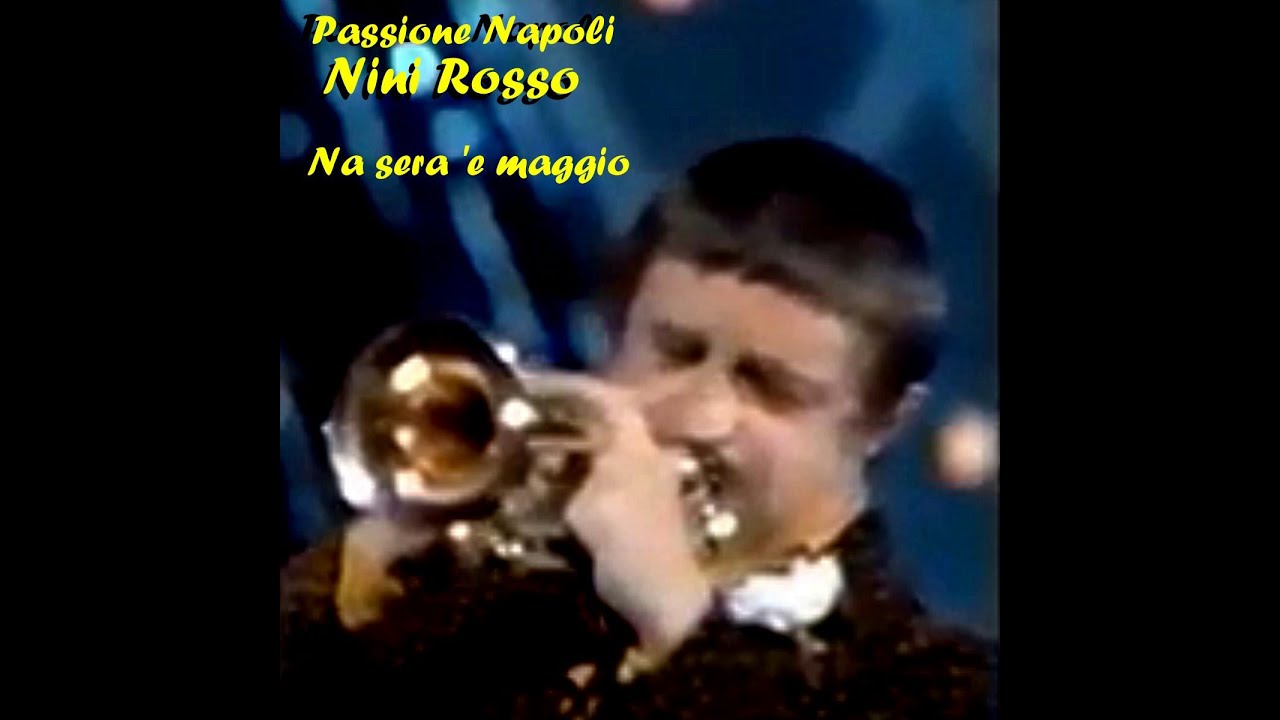 NINI ROSSO - NA' SERA 'E MAGGIO - 1980 da Nini Rosso Napoli 1980'
