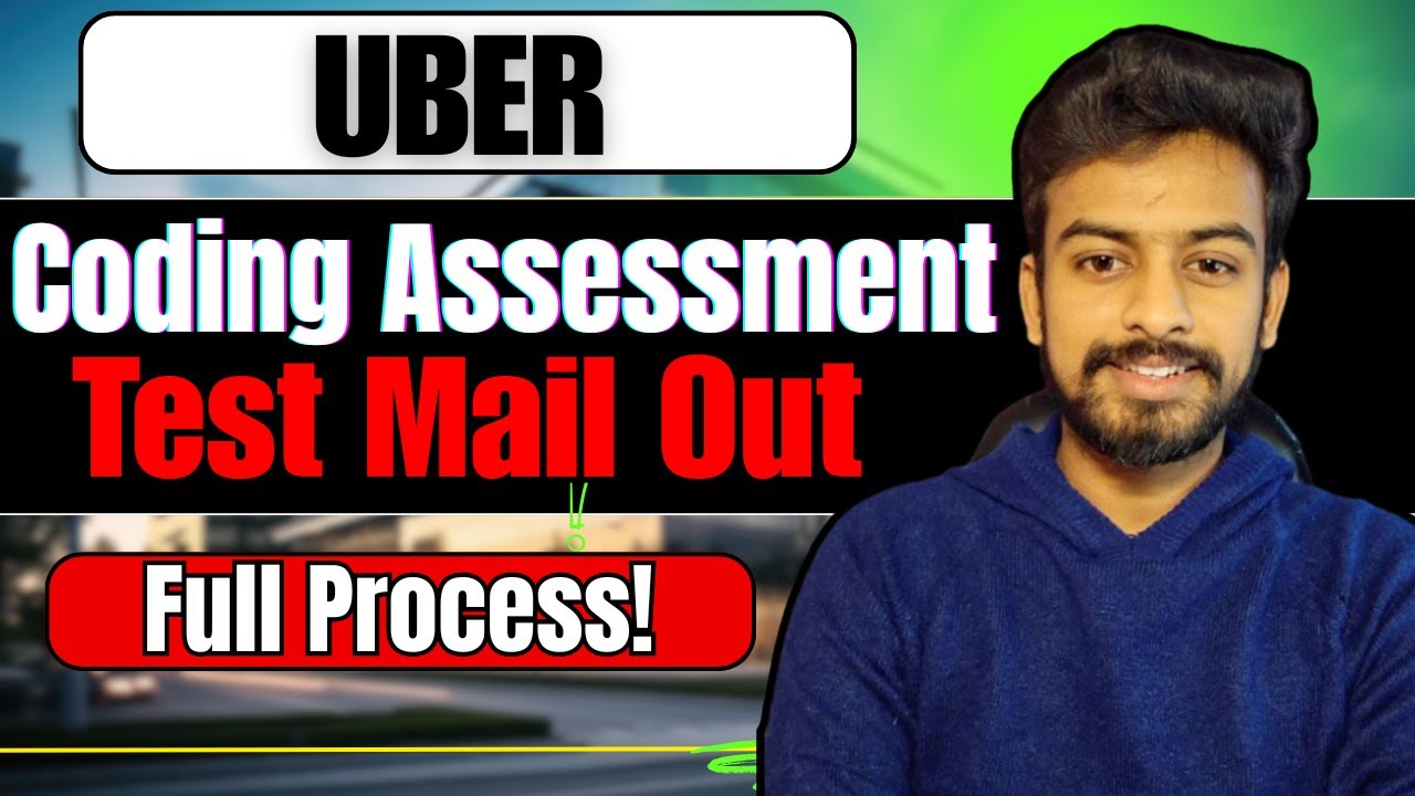 UBER SDE 1 Online Assessment Mail Out | Interview | Hiring Process | Exam pattern 2025