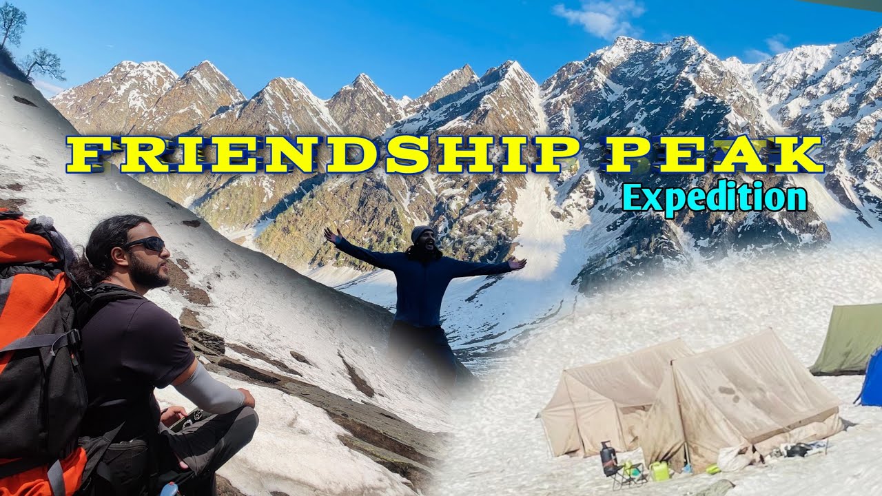 Friendship peak Expedition 5289m || Solang Valley Manali || Seven Sisters and Hanuman Tibba ❤️