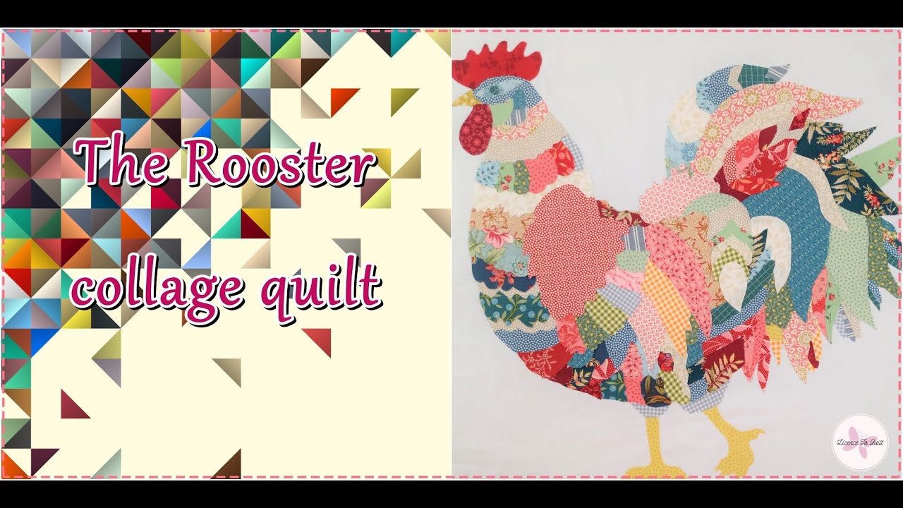 The Rooster - Collage Quilting - tutoriel gratuit