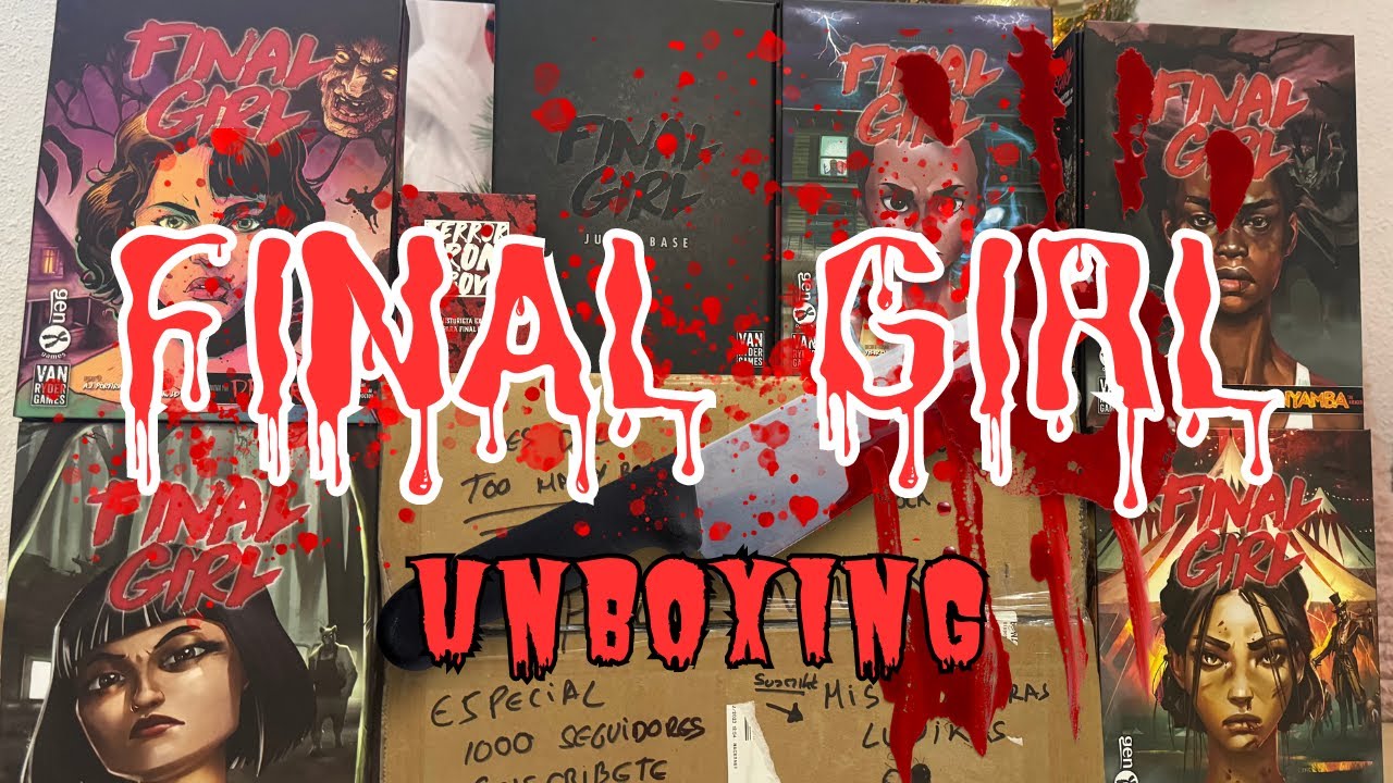 FINAL GIRL UNBOXING JUEGO DE MESA