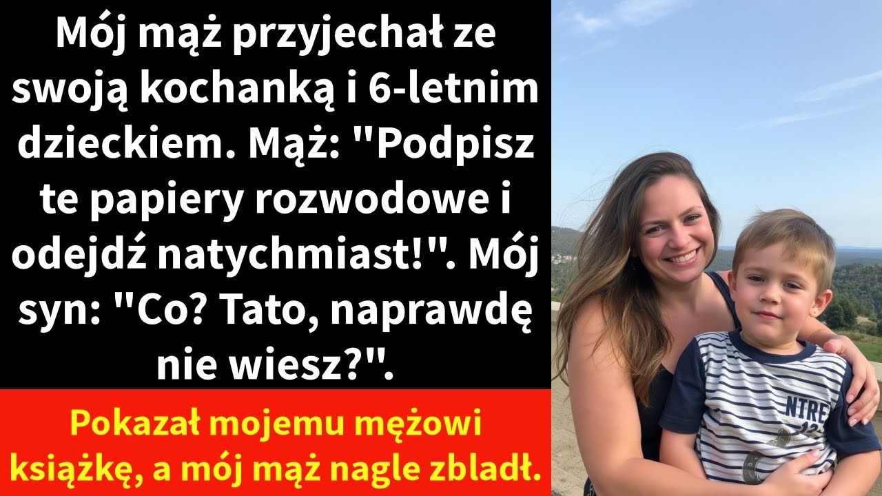 Mój mąż przyjechał ze swoją kochanką i 6-letnim dzieckiem. Mąż: 