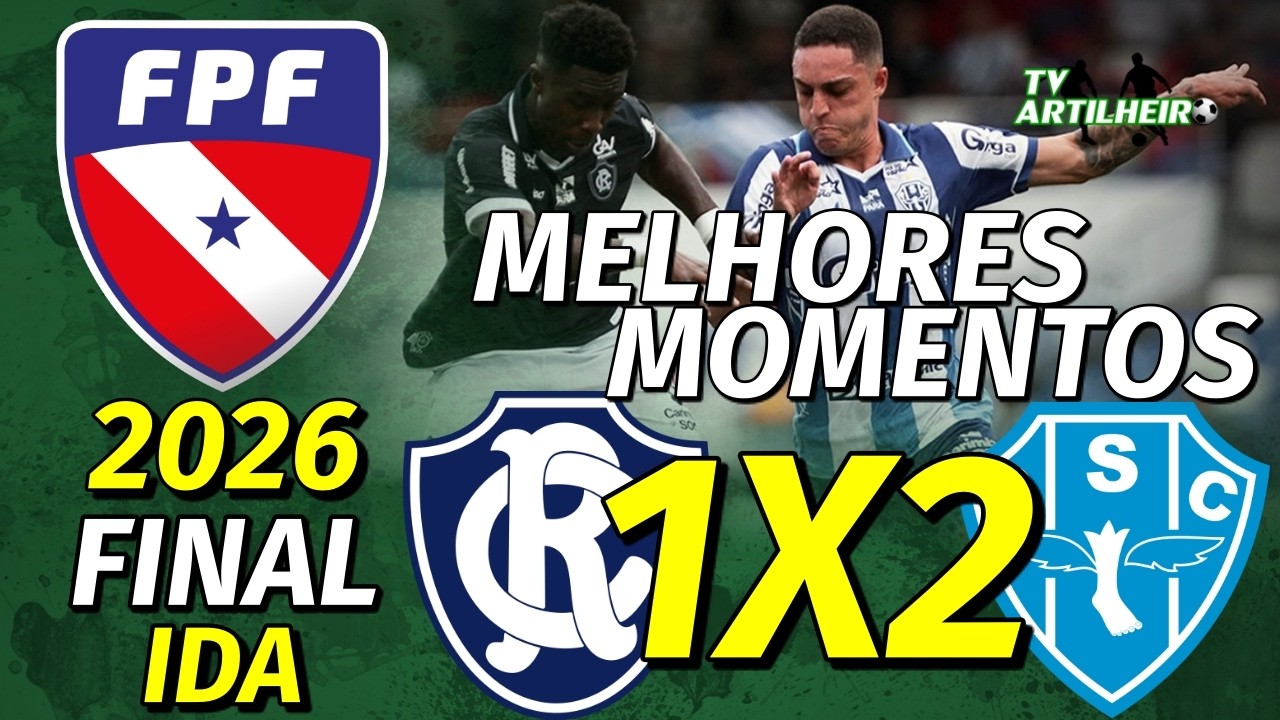 [Parazão '26] Final | Ida | Remo 1 X 2 Paysandu | Melhores Momentos | TV ARTILHEIRO