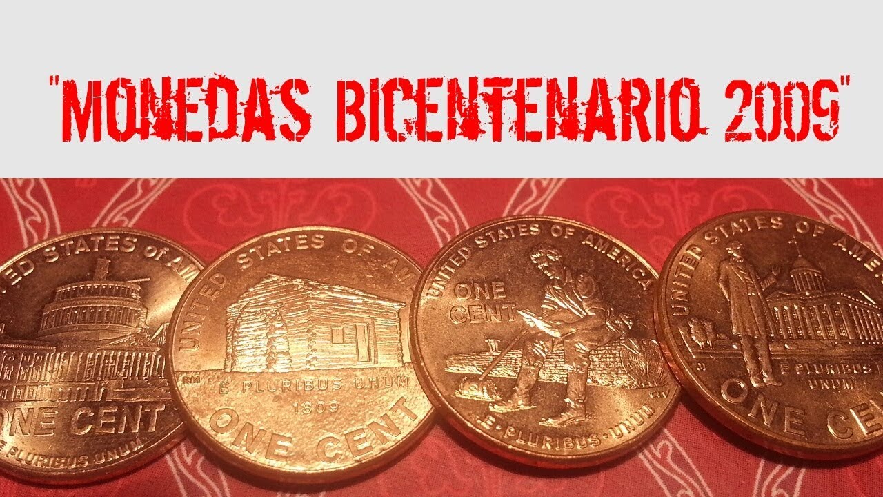 (S) 2009 Monedas Lincoln Cent Bicentenario