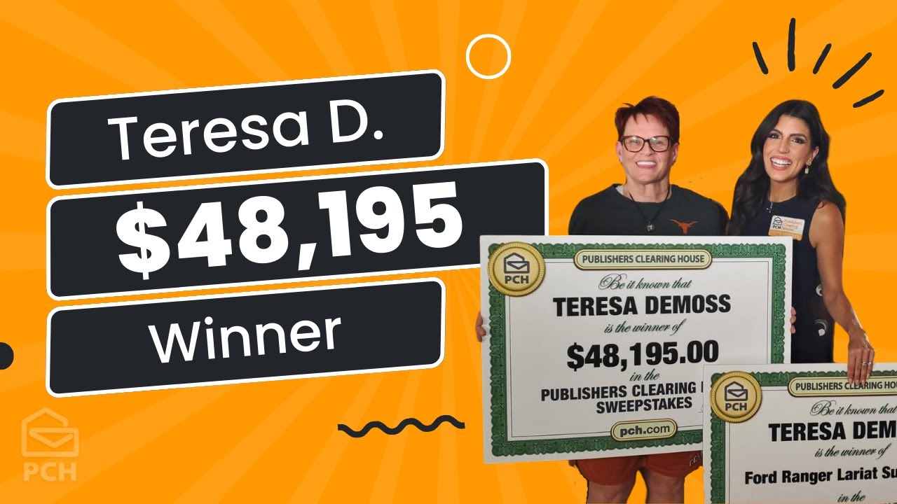 PCH Winner: Teresa D. of TX Won $48,195.00!