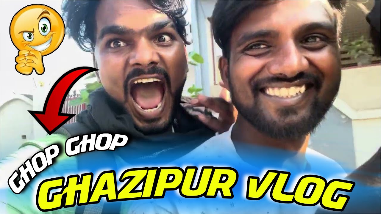 Azamgarh Se Ghazipur Full vlog Maza 😍 AA GYA AAJ KE VLOG ME #azamgarh #ghazipur #vlog 