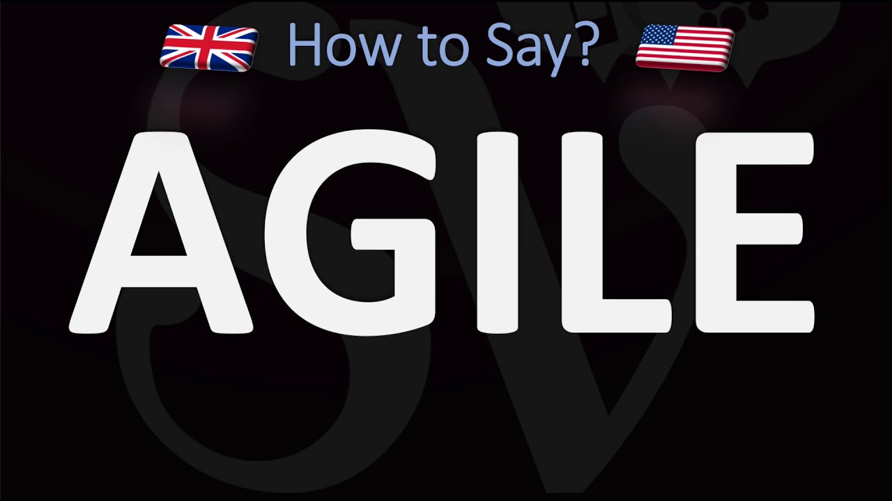 Как произносить слово Agile? (2 варианта!) Произношение в британском и американском английском