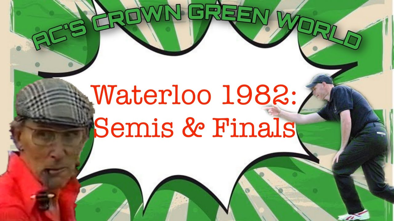 Waterloo 1982: Semis and Final