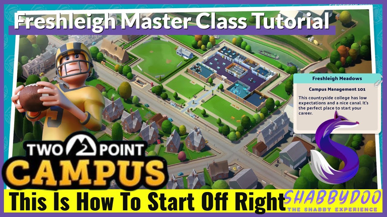 Perfect Start For Three Stars | Two Point Campus Freshleigh Meadows Episode 1