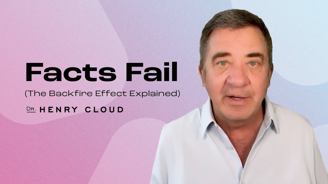 Why you need more than facts to change minds | Dr. Henry Cloud
