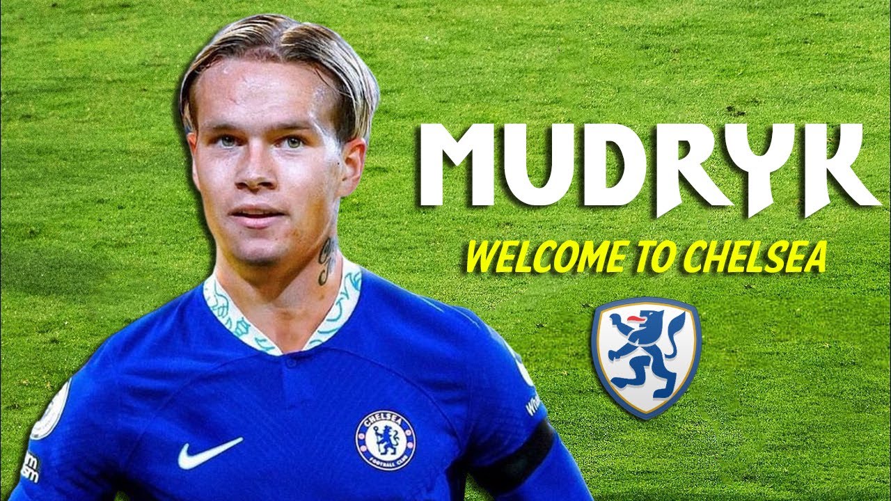 MYKHAYLO MUDRYK - Welcome to Chelsea - Insane Skills, Goals & Assists - 2023