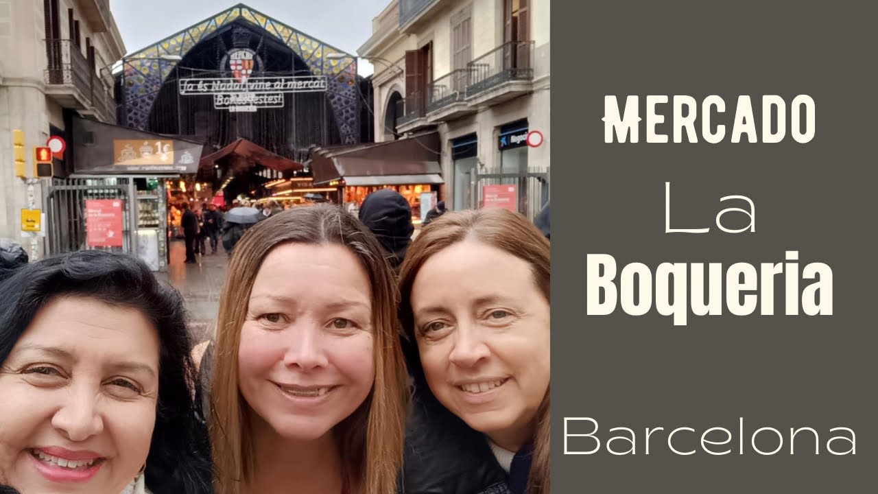 Visita conmigo el Mercado de La BOQUERIA en Barcelona