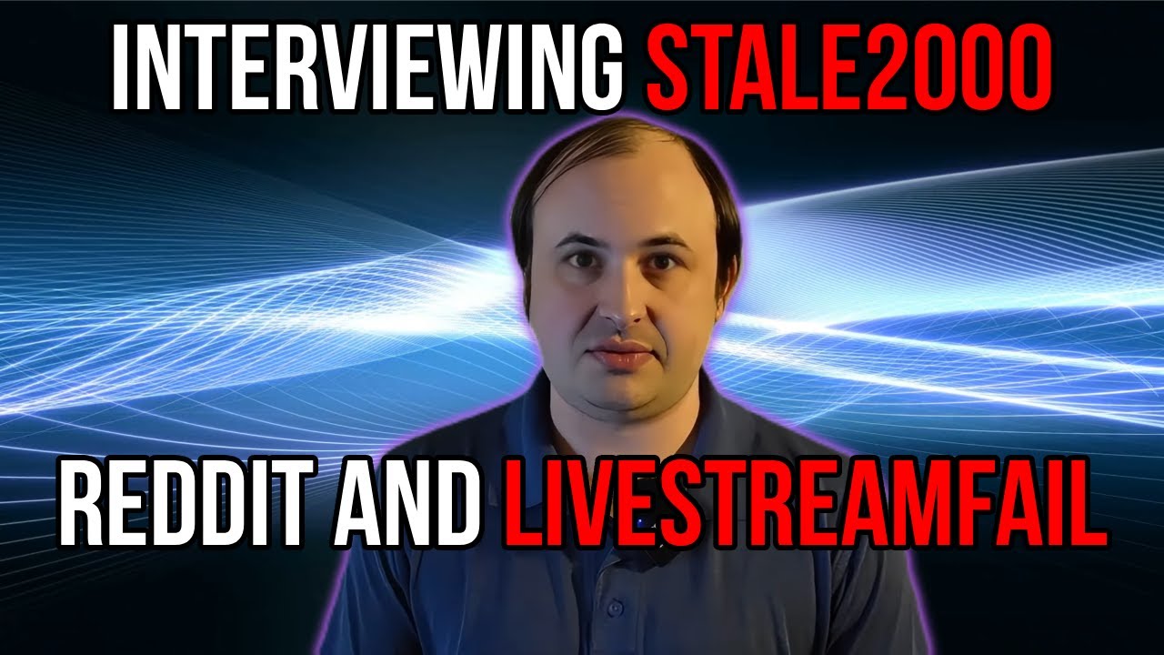 Interview with Stale2000 - LSF Drama, Reddit Mods, MoistCr1tikal & Hasan Piker