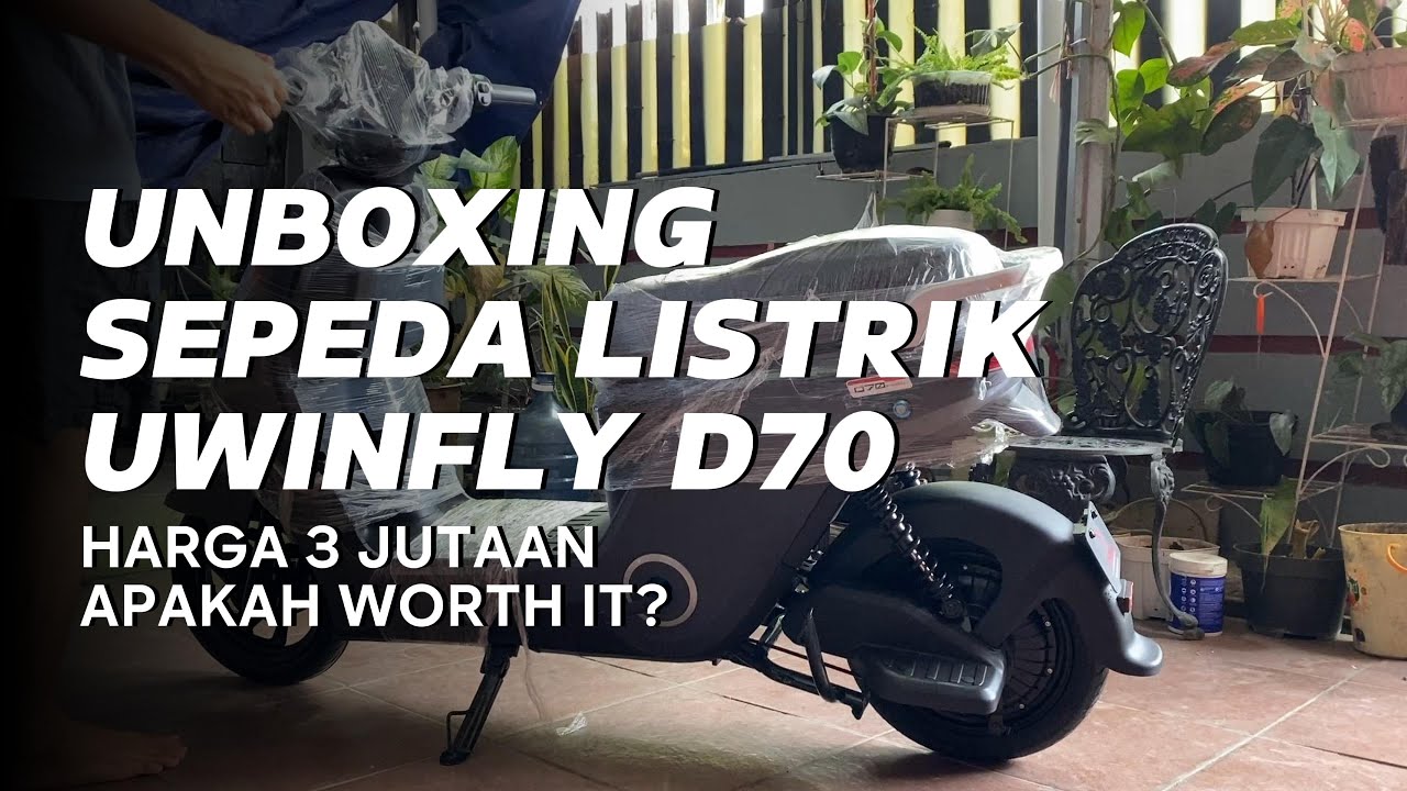 Unboxing Sepeda Listrik Uwinfly D70