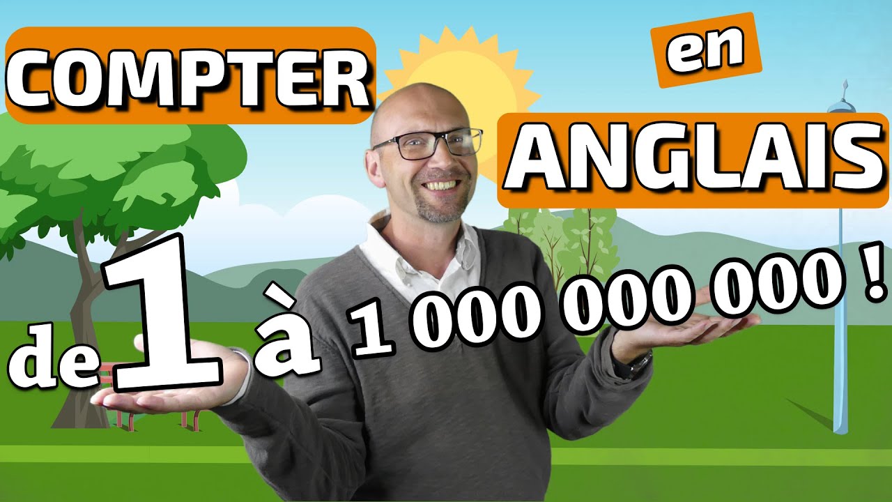 Compter en anglais de 1 à 1 milliard🌟!