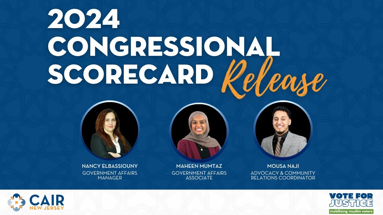 Town Hall - Congressional Scorecard and the Vote for Justice Campaign - CAIR-NJ