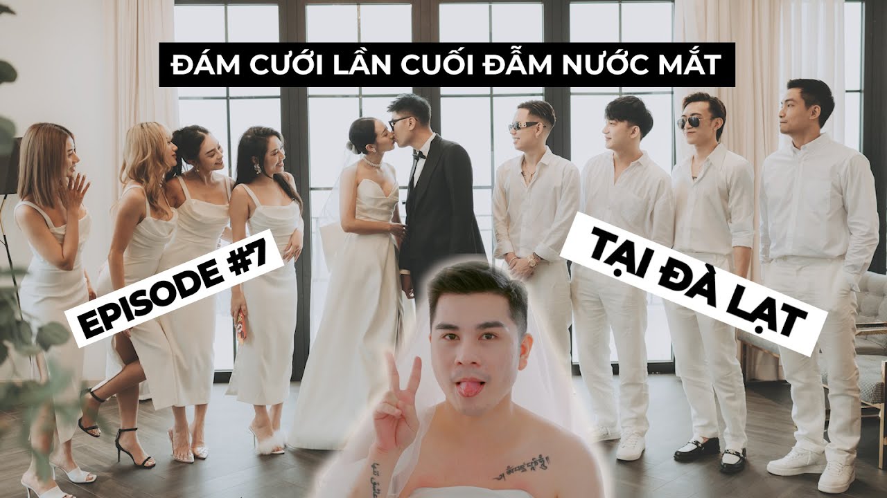 Vlog #7 : ĐÁM CƯỚI LẦN CUỐI ĐẪM NƯỚC MẮT TẠI ĐÀ LẠT | ĐÁM CƯỚI BILIU