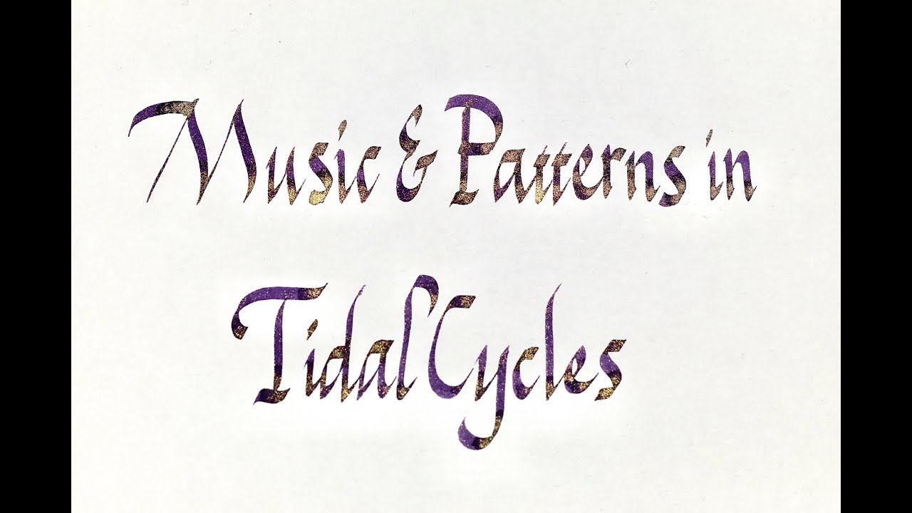 Music and Patterns in TidalCycles 1: basics and beats