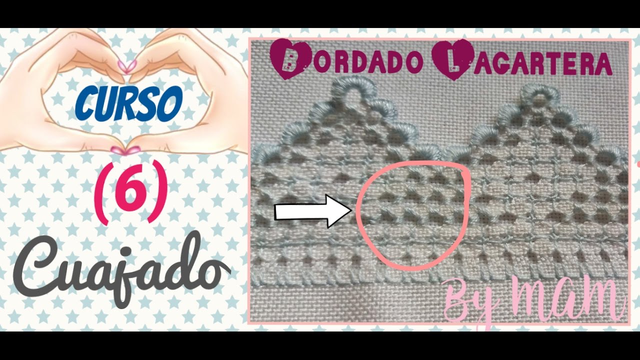 Tutorial, curso bordado lagartera 6 , El Cuajado. Por MAM.