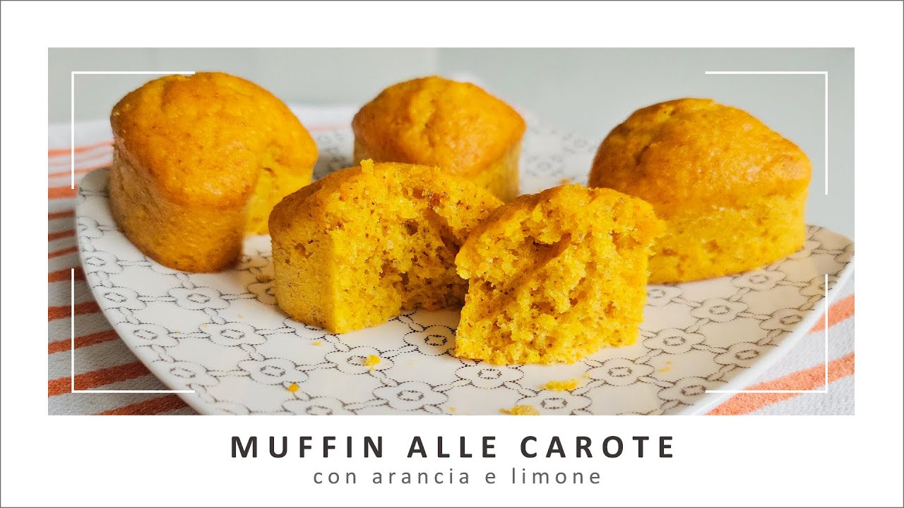Muffin soffici alle carote | Al profumo di arancia e limone