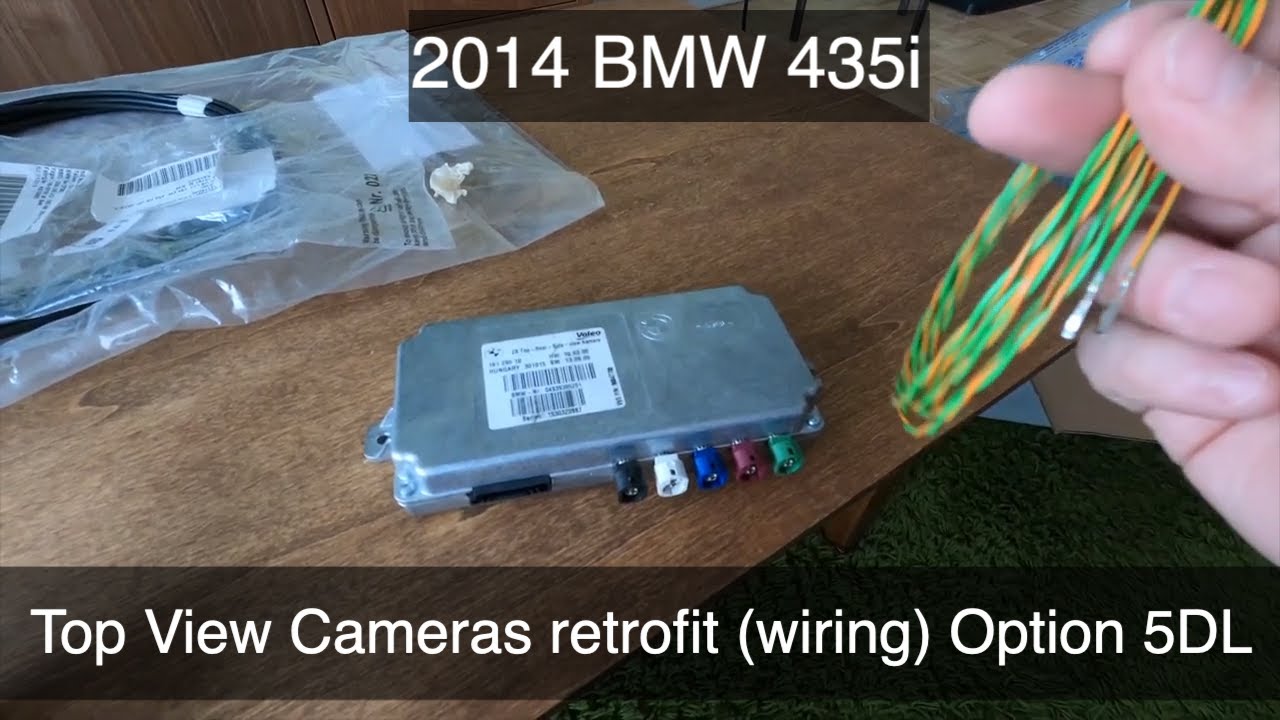 BMW F32 435i Surround View Camera Retrofit 5DL (wiring) - Part 1
