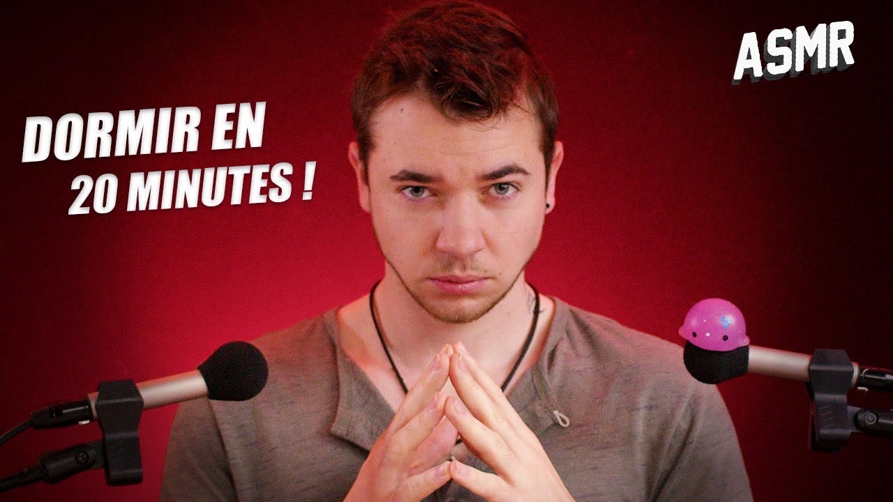 ASMR : TU VAS DORMIR EN 20 MINUTES !