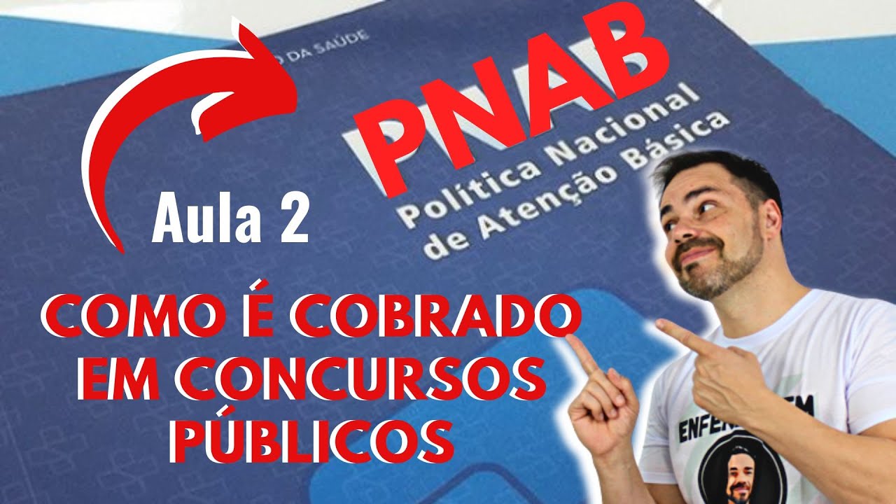 PNAB Portaria 2436 - PARA CONCURSOS P&Uacute;BLICOS - Aula2