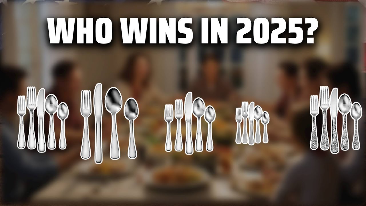 The Top 5 Best USA Silverware in 2025 - Must Watch Before Buying!