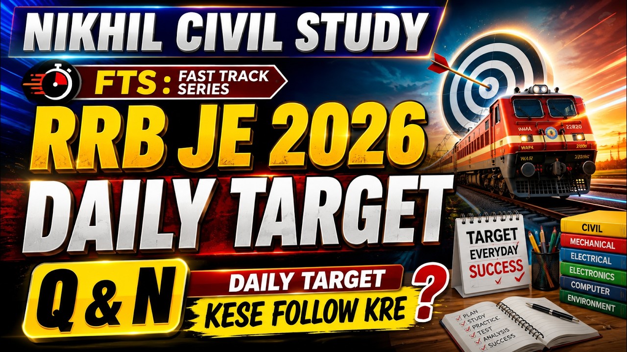 RRB JE 2026 | Daily Target Doubts⌛ | Q & N | Beginner & Dropper Daily Target केसे Follow करे 🤔 | NCS
