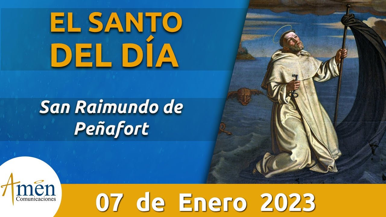 Santo de Hoy 7 de Enero l San Raimundo De Pe&ntilde;afort l Padre Carlos Yepes |Cat&oacute;lica