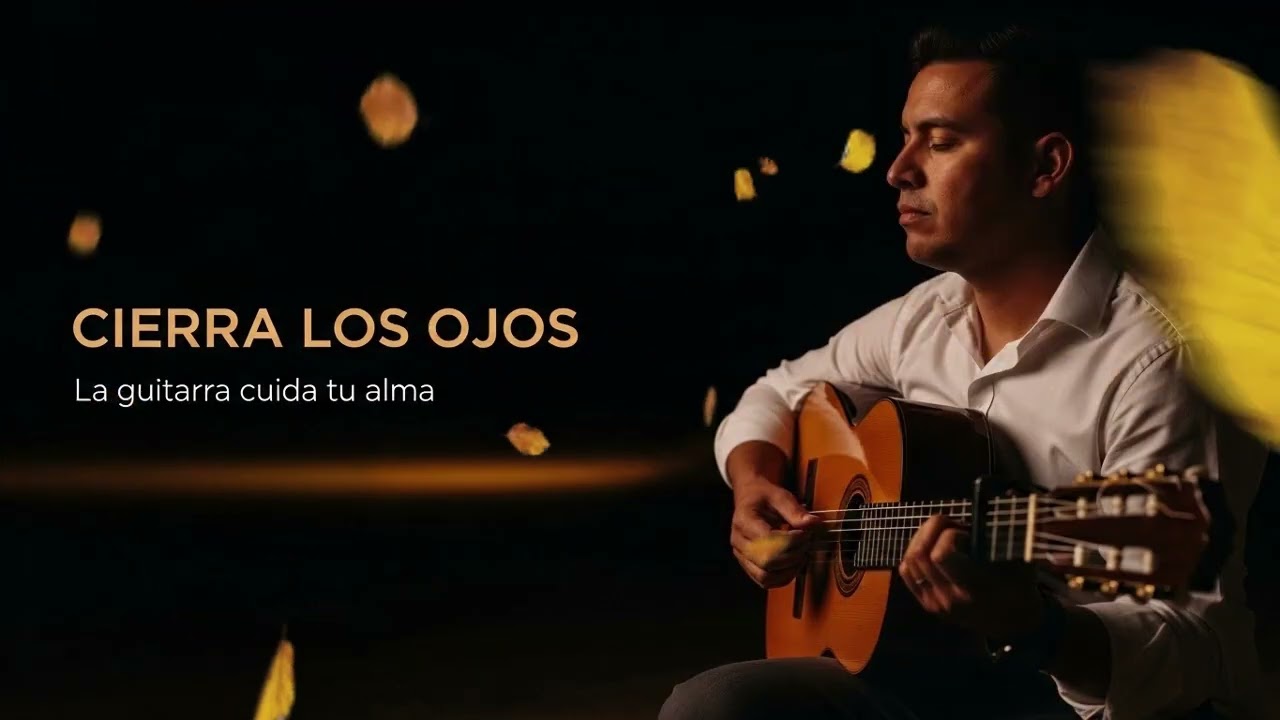 Música de Guitarra Española que Abraza el Alma | Instrumental Romántico para la Noche