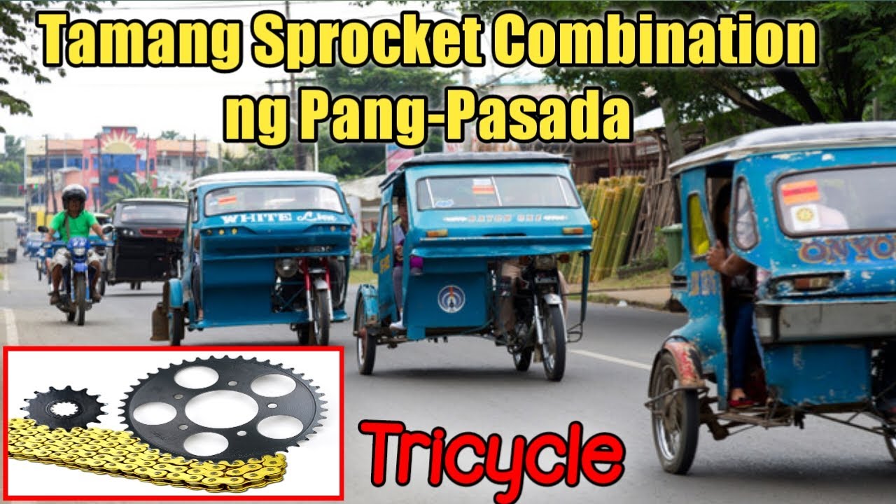 PANG-PASADA best sprocket combination for Tricycle | tips &tutorial