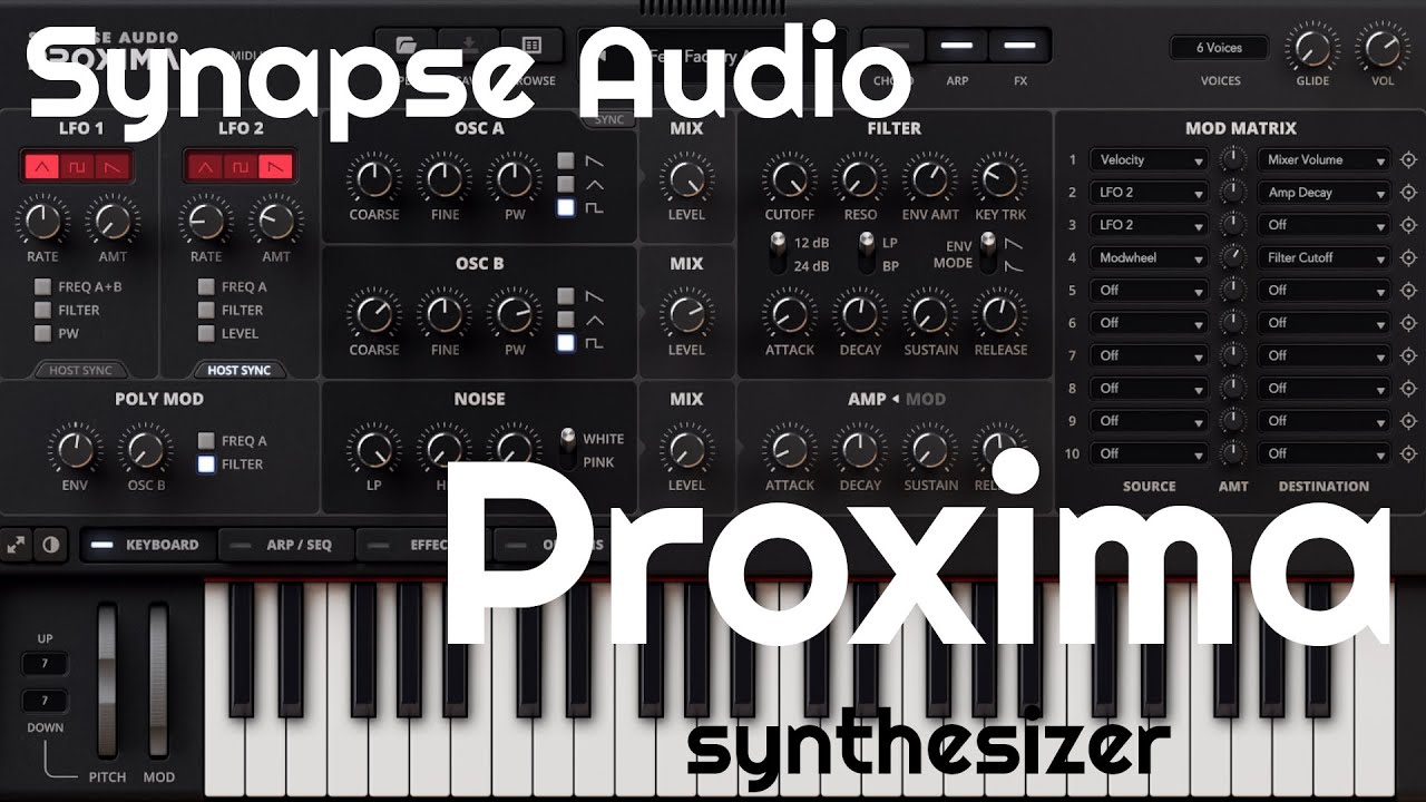 Proxima Synthesizer by Synapse Audio (No Talking)
