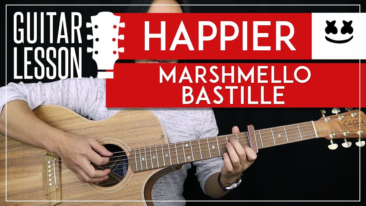 Happier Guitar Tutorial   Marshmello Guitar Lesson |Chords + Lead + Guitar Cover|