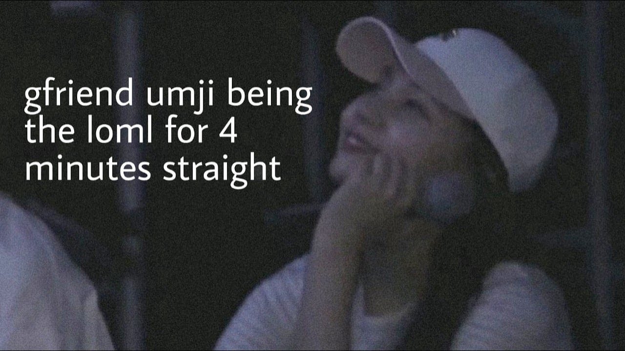 sog encore rehearsals but it's just gfriend umji being the love of my life