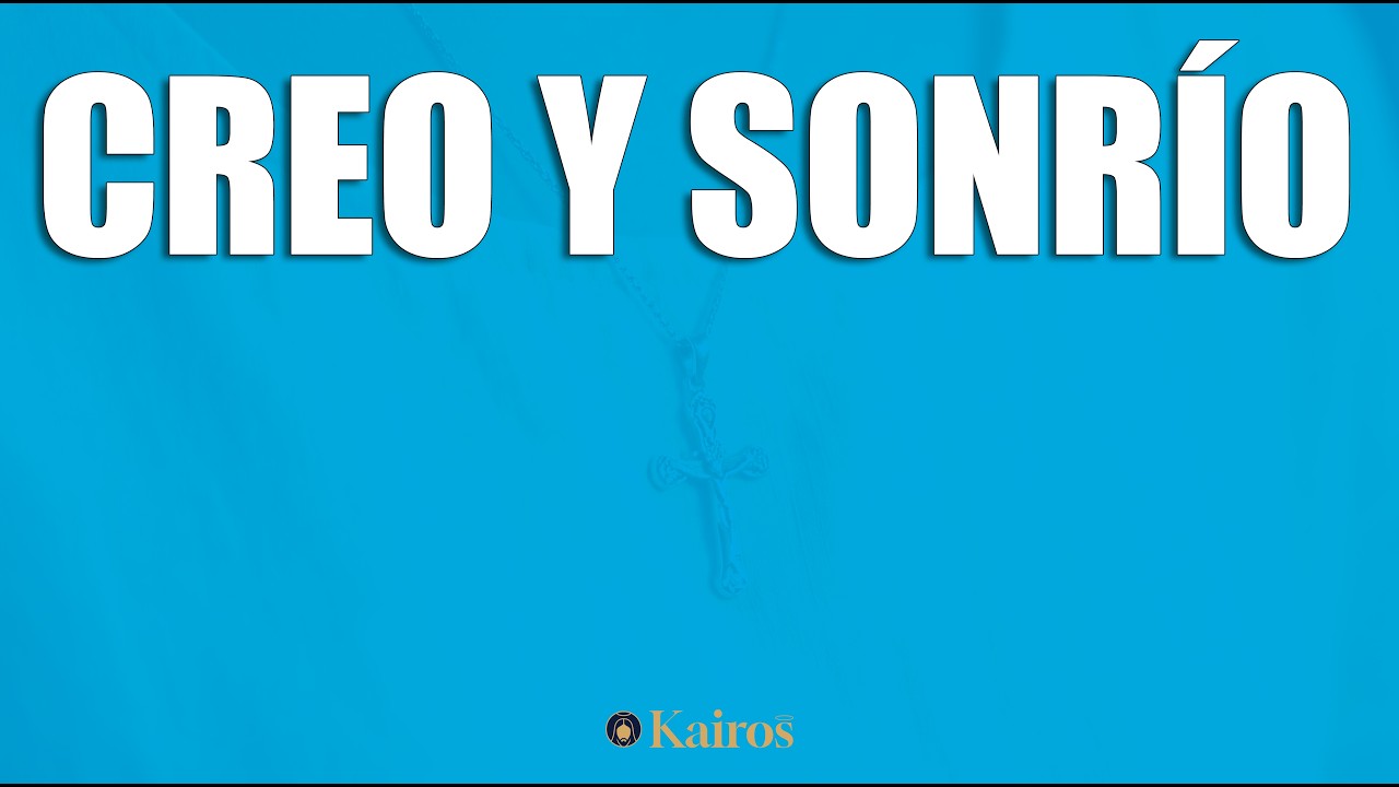 Creo y Sonrío | Canción Cristiana Alegre Sobre la Fe | Música Cristiana 2026