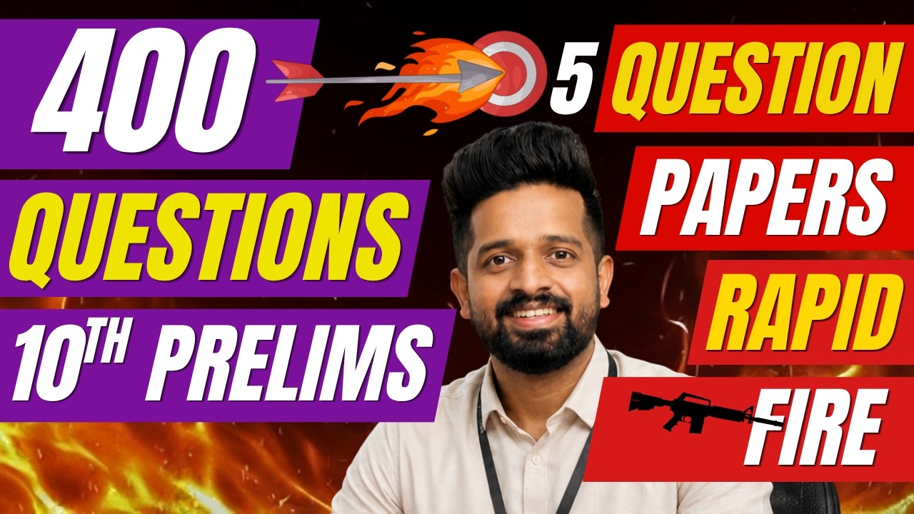 RAPID FIRE 400 QUESTIONS 10TH PRELIMS 2026. Can You Score 350/400?