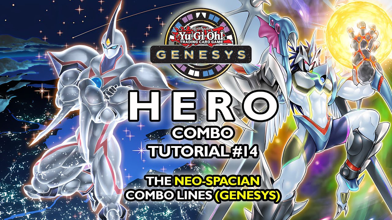 YU-GI-OH! HERO COMBO TUTORIAL #14 | Нео-космические комбо-линии (формат GENESYS)