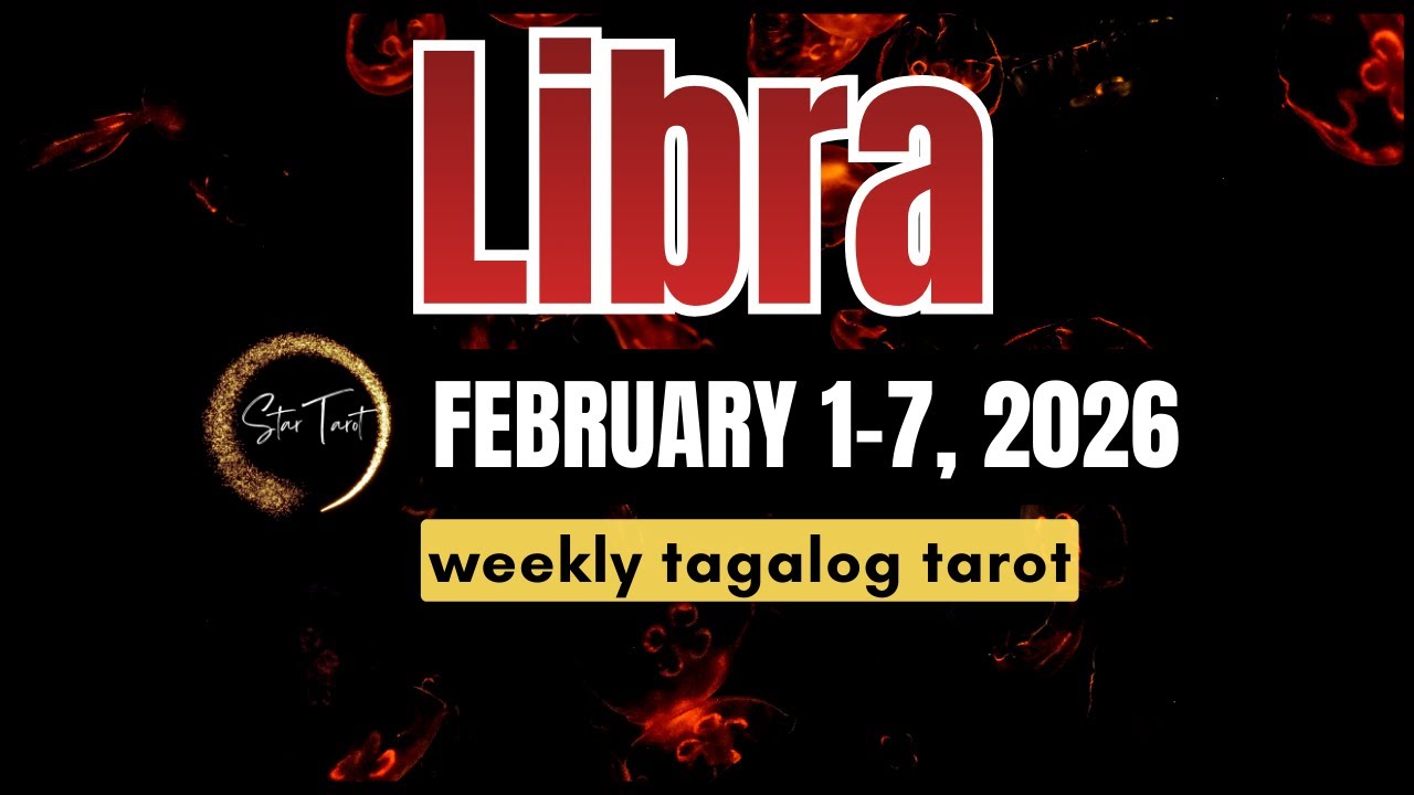 ANO'NG PAPARATING SA'YO LIBRA FEBRUARY 1-7, 2026💫 WEEKLY TAROT READING