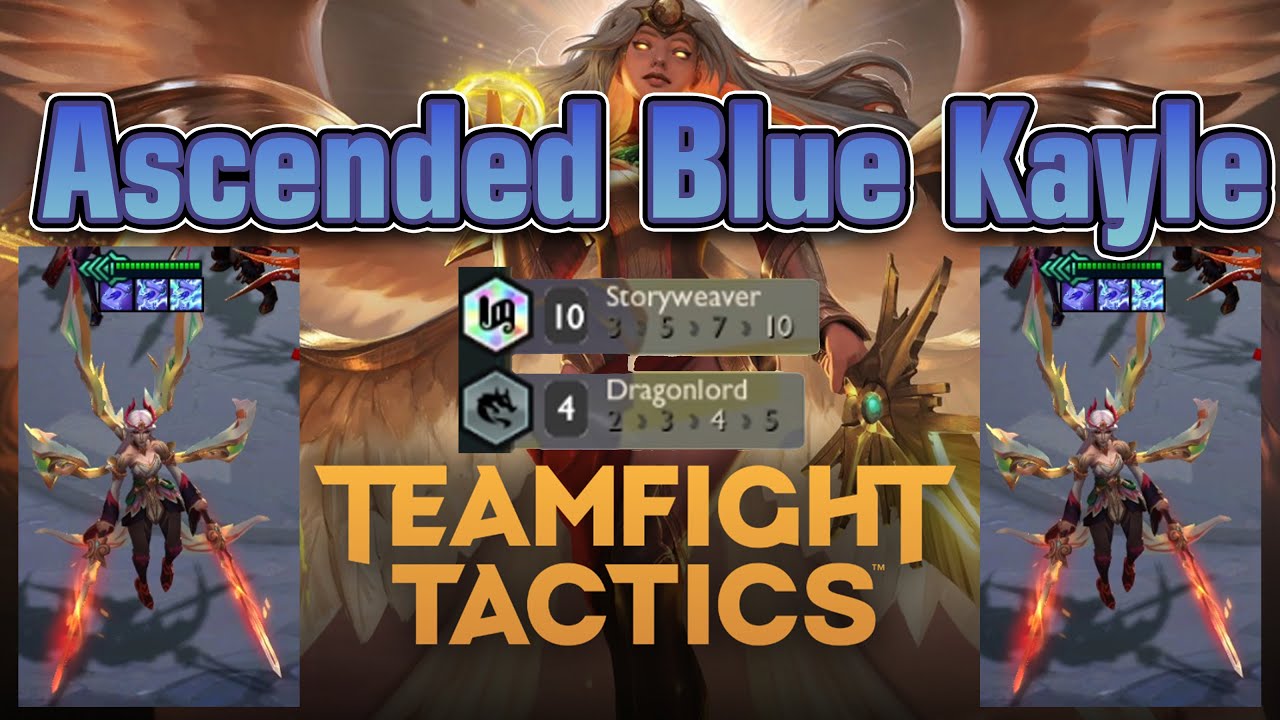 4 Star ⭐️⭐️⭐️⭐️ Blue Kayle (10 Storyweaver) | TFT set 11 | Patch 14.8 Ranked