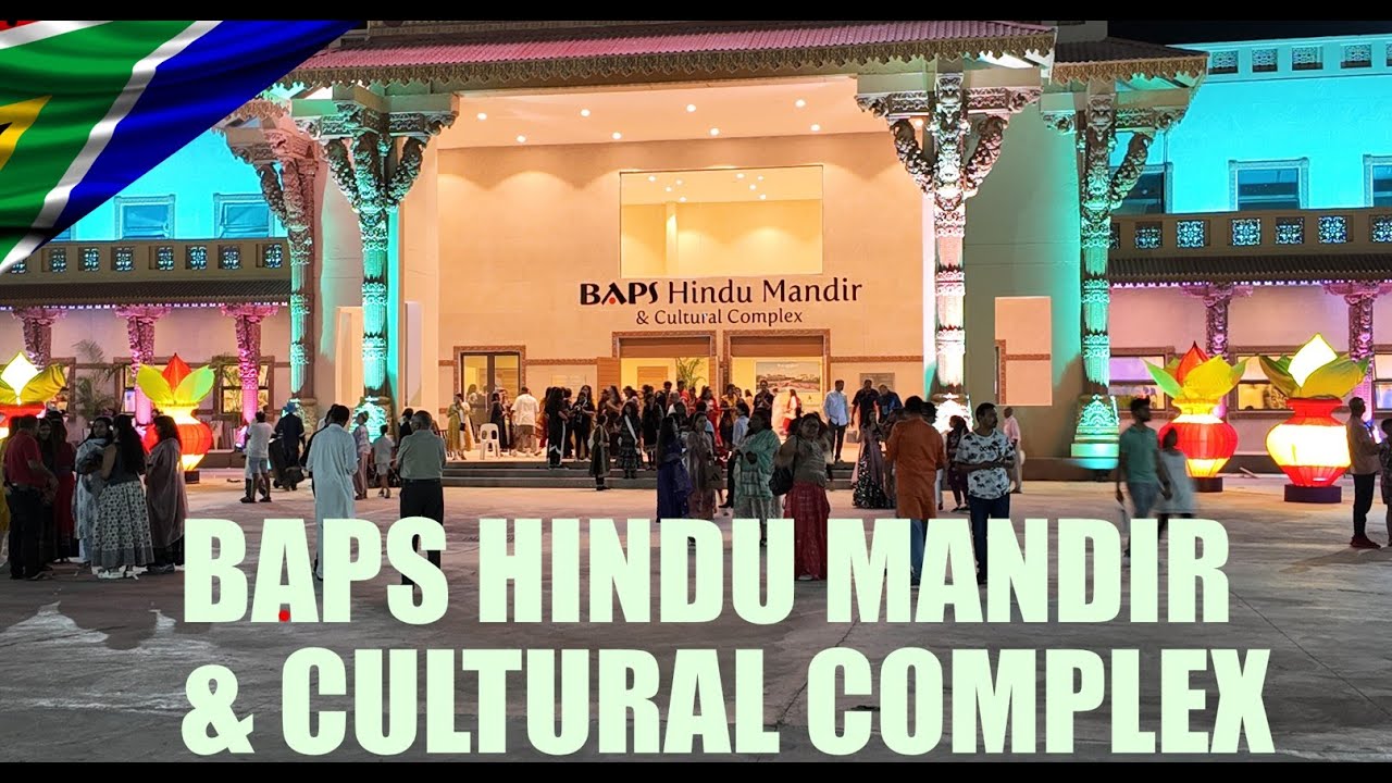 🇿🇦 The BAPS South Africa Guruhari Darshan Hindu temple 4k